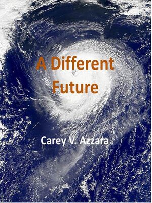 cover image of A Different Future